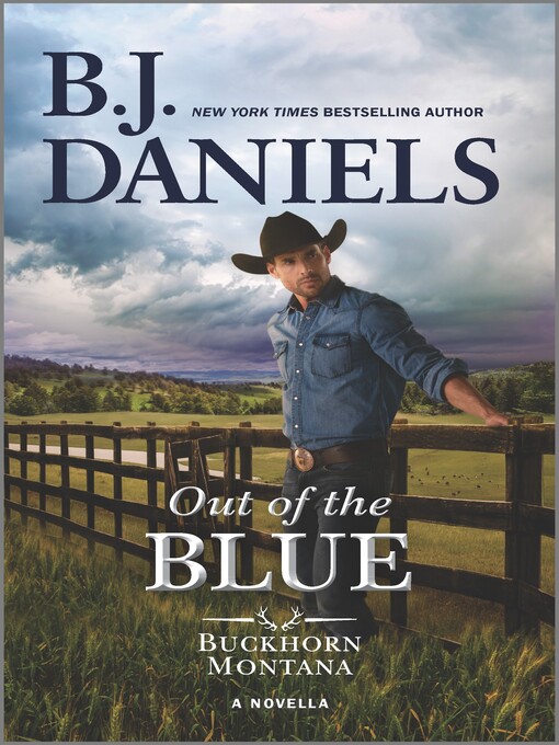 Title details for Out of the Blue by B.J. Daniels - Wait list